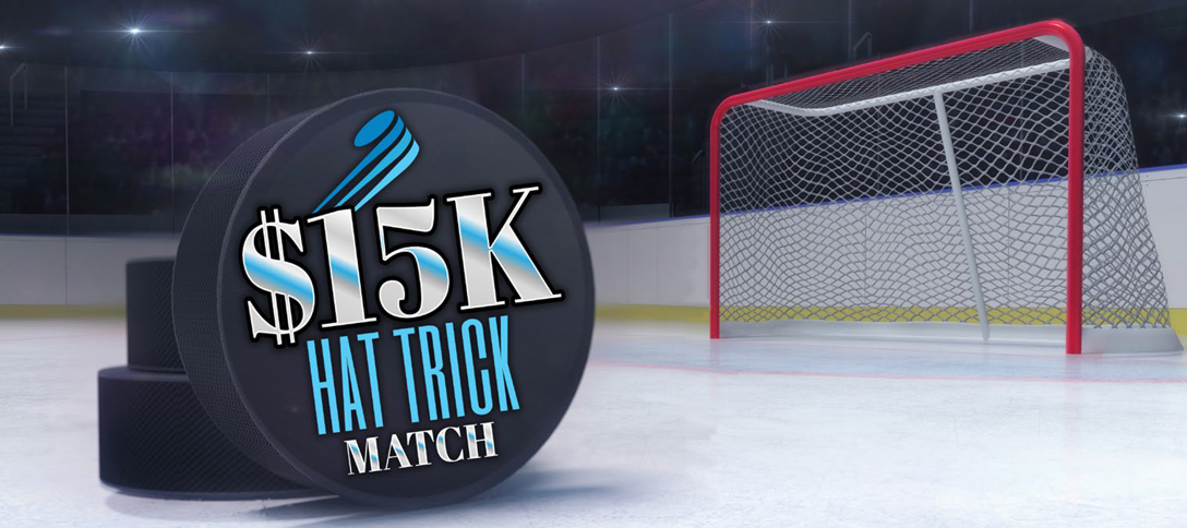 $15K Hat Trick Match